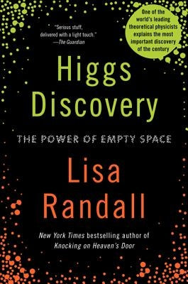 Higgs Discovery: The Power of Empty Space Paperback Ecco Press