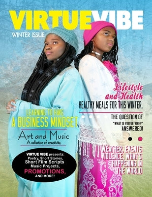 Virtue Vibe Winter Issue 2022 Paperback Lulu.com