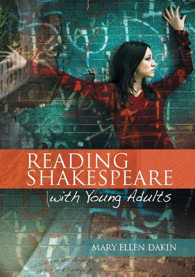 Reading Shakespeare with Young Adults Paperback National Council of Teachers of English (Ncte