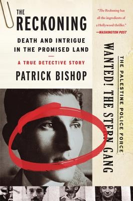 The Reckoning: Death and Intrigue in the Promised Land--A True Detective Story Paperback Harper Paperbacks