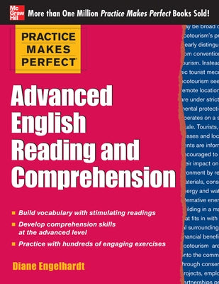 Practice Makes Perfect Advanced English Reading and Comprehension McGraw-Hill Companies
