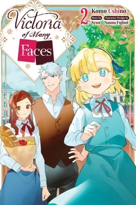 Victoria of Many Faces, Vol. 2 (Manga) by Syuu
