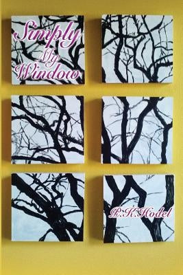 Simply My Window Paperback Xulon Press