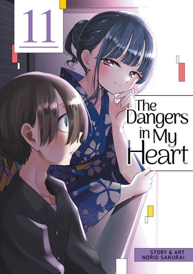 The Dangers in My Heart Vol. 11 by Sakurai, Norio