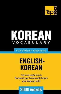 Korean vocabulary for English speakers - 3000 words Paperback T&p Books