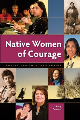 Native Women of Courage Paperback 7th Generation
