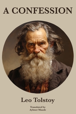A Confession Leo Tolstoy Paperback Fili Public
