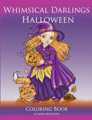 Whimsical Darlings Halloween: Coloring Book Paperback Lulu.com