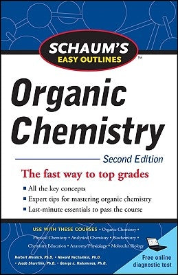 Schaum's Easy Outline of Organic Chemistry, Second Edition Paperback McGraw-Hill Companies