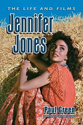 Jennifer Jones Paperback McFarland and Company, Inc.