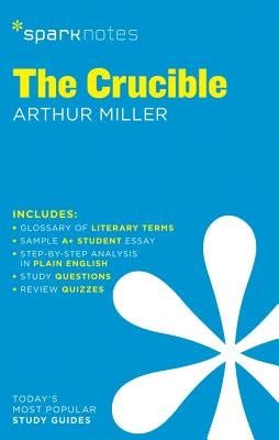 The Crucible Sparknotes Literature Guide: Volume 24 Paperback Sparknotes