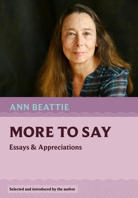 More to Say: Essays and Appreciations Paperback Nonpareil Books