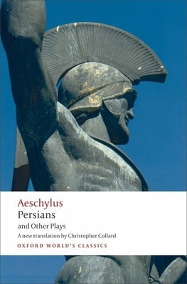 Persians and Other Plays Paperback Oxford University Press, USA