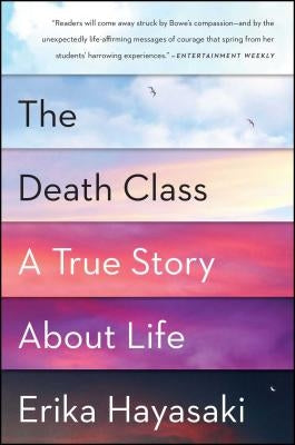 The Death Class: A True Story about Life Paperback Simon & Schuster
