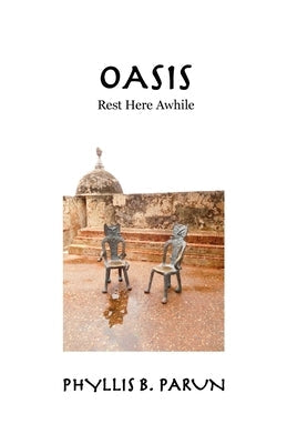 Oasis Paperback Phyllis B. Parun
