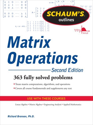 Schaum's Outline of Matrix Operations Paperback McGraw-Hill Companies