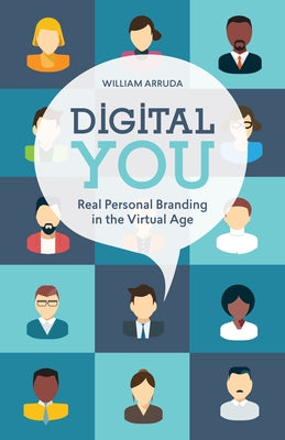Digital You: Real Personal Branding in the Virtual Age Paperback ASTD