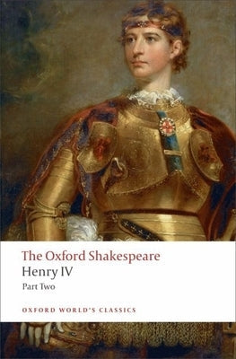 Henry IV, Part 2 Paperback Clarendon Press