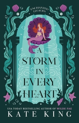 A Storm in Every Heart by King, Kate