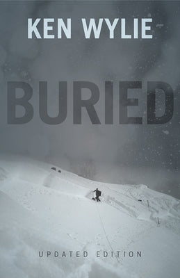 Buried -- Updated Edition Paperback Rocky Mountain Books Incorporated