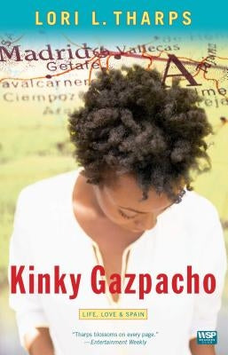 Kinky Gazpacho: Life, Love & Spain Paperback Washington Square