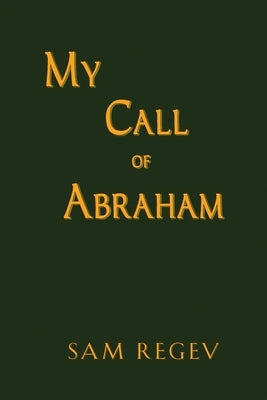 My Call of Abraham Paperback Publishing Partners