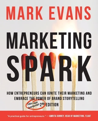Marketing Spark Paperback Marketing Spark