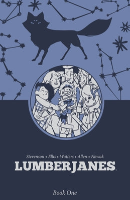 Lumberjanes Book One by Watters, Shannon
