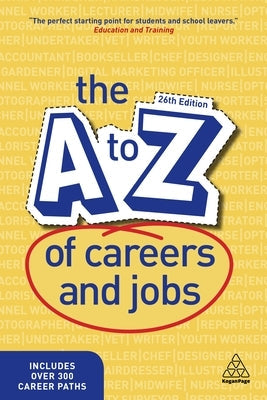The A-Z of Careers and Jobs Paperback Kogan Page
