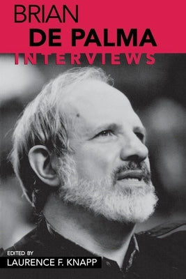 Brian de Palma: Interviews Paperback University Press of Mississippi