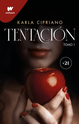 Tentación 1 / Temptation Book 1 by Cipriano, Karla
