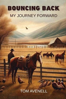 Bouncing Back: My Journey Forward Paperback Book Marketeers