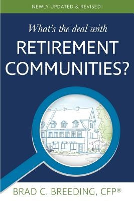 What's the Deal with Retirement Communities? Paperback People Tested Books