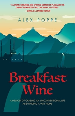 Breakfast Wine by Poppe, Alex