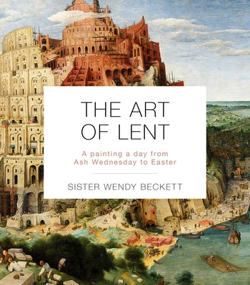 The Art of Lent: A Painting a Day from Ash Wednesday to Easter IVP