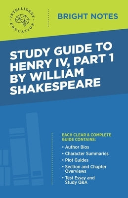 Study Guide to Henry IV, Part 1 by William Shakespeare Paperback Dexterity