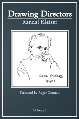 Drawing Directors: Volume I Paperback Randal Kleiser Productions