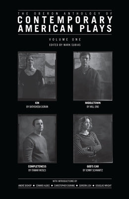 The Oberon Anthology of Contemporary American Plays: Volume One Paperback Oberon Books