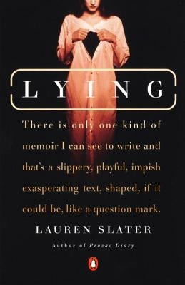 Lying: A Metaphorical Memoir Paperback Penguin Books