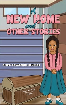 A New Home and Other Stories Paperback Austin Macauley