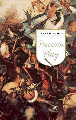 Passion Play (Tcg Edition) Paperback Theatre Communications Group