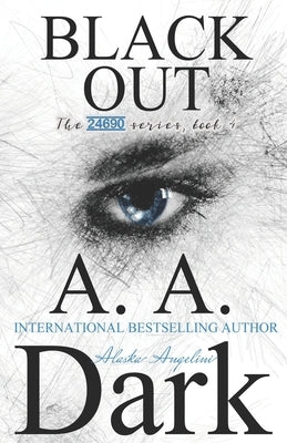 Black Out (24690 series, book 4) by Angelini, Alaska
