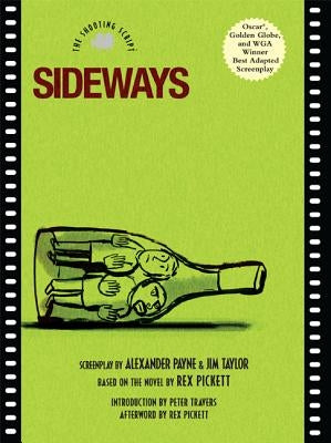 Sideways: The Shooting Script Paperback Newmarket Press