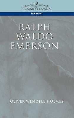 Ralph Waldo Emerson Paperback Cosimo Classics
