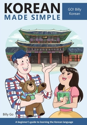 Korean Made Simple: A beginner's guide to learning the Korean language Paperback Createspace Independent Publishing Platform