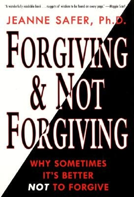 Forgiving and Not Forgiving Paperback Harper Perennial