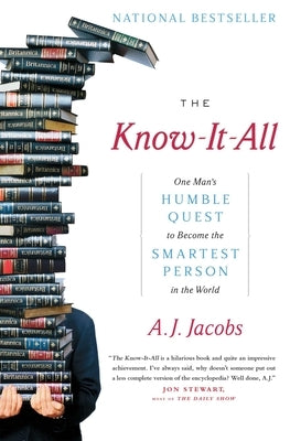 The Know-It-All: One Man's Humble Quest to Become the Smartest Person in the World Paperback Simon & Schuster