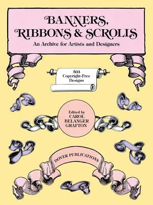 Banners, Ribbons and Scrolls Paperback Dover Publications