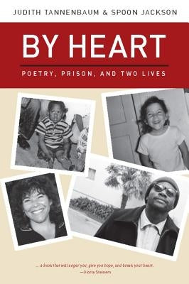 By Heart: Poetry, Prison, and Two Lives Paperback New Village Press