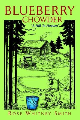 Blueberry Chowder Paperback Xlibris